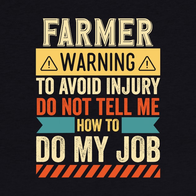 Farmer Warning by Stay Weird